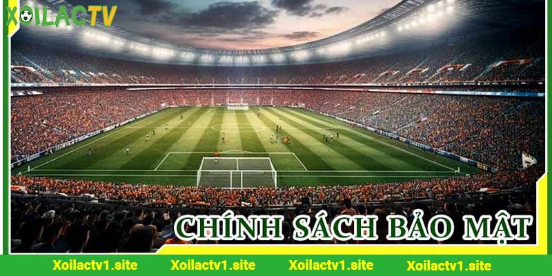 Các chính sách an toàn khi xem trực tiếp