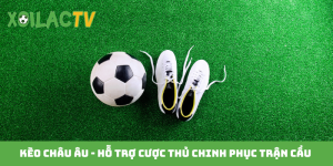 Kèo châu Âu
